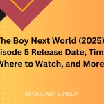 The Boy Next World (2025) Episode 5